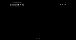 Desktop Screenshot of bowery-nyc.com